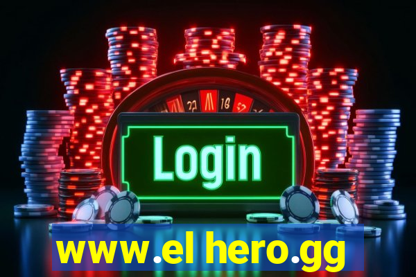 www.el hero.gg